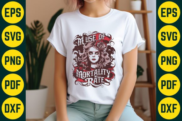Muse of Mortality Rate T-Shirt Design: Gothic SVG for Apparel